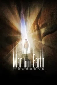 The Man From Earth 2 Holocene (2017) คนอมตะฝ่าหมื่นปี 2